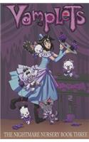 Vamplets: Nightmare Nursery Volume 3