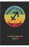 2020 Terminplaner - Sternzeichen Sagittarius Schütze: Retro Jahresplaner für Horoskop Fans - Jahresübersicht - Monatsübersicht - 2-seitiger Wochenplan + To-Do Liste