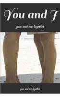 You and I