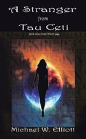 Stranger from Tau Ceti