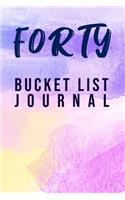 Forty Bucket List Journal: 100 Bucket List Guided Journal Gift For 40th Birthday For Women Turning 40 Years Old 6x9"