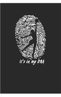 It's in my DNA
