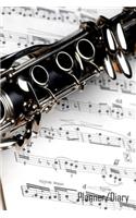 Planner/Diary: Undated Weekly Planner - Gift for Music Lover, Musician, Clarinet Player