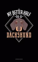 My Better Half Is A Dachshund: Address Book