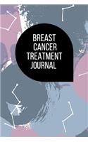 Breast Cancer Treatment Journal: Planner and Organizer with 63 questions you need to ask your doctor about cancer therapy(19 Oncology Notebooks)