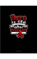 There Is Life After Diagnosis
