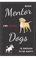 Mentor & Dogs Notebook