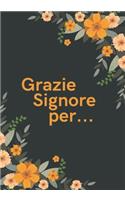 Grazie Signore per