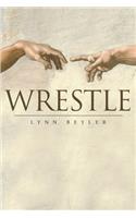 Wrestle