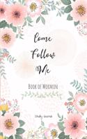 Come, Follow Me Book of Mormon Study Journal