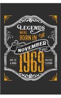 Legends Were Born in November 1969 One Of A Kind Limited Edition