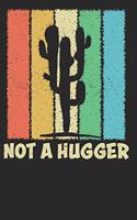Not a Hugger