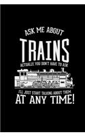 Ask me about trains