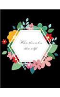 where there is love there is life