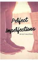 Perfect Imperfections