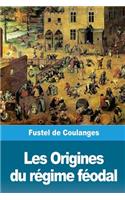 Les Origines du régime féodal
