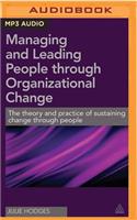Managing and Leading People Through Organizational Change