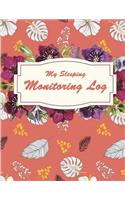 My Sleeping Monitoring Log: Monitor Healthy Sleep Habits and Insomnia, Sleep Tracker Log Journal 120 Pages Large Print 8.5