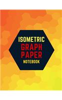Isometric Graph Paper Notebook