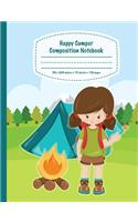 Happy Camper Composition Notebook For Girls