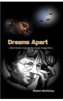 Dreams Apart