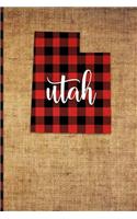 Utah: 6 X 9 108 Pages: Buffalo Plaid Utah State Silhouette Hand Lettering Cursive Script Design on Soft Matte Cover Notebook, Diary, Composition Book for 