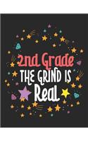 2nd Grade the Grind Is Real