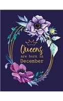 Queens Are Born in December