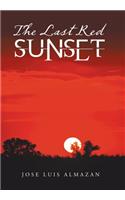 The Last Red Sunset
