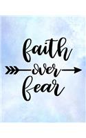 Faith Over Fear