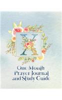 X One Month Prayer Journal and Study Guide