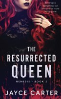 Resurrected Queen