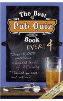 The Best Pub Quiz Book Ever! 4