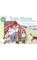 Katie Morag and the Big Boy Cousins: Volume 5