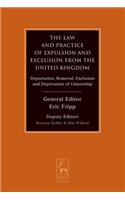 Law and Practice of Expulsion and Exclusion from the United Kingdom