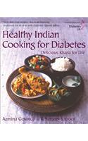 Healthy Indian Cooking for Diabetes: Delicious Khana for Life: In Association with Diabetes UK