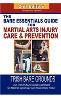 Bare Essentials Guide for Martial Arts Injury Care & Prevention