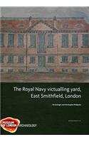 Royal Navy Victualling Yard, East Smithfield, London