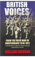 British Voices: From the Irish War of Independence 1918 - 1921
