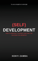 (Self) Development