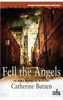 Fell the Angels