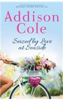 Seized by Love at Seaside