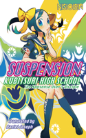Suspension: Kubitsuri High School - The Nonsense User's Disciple(Zaregoto)