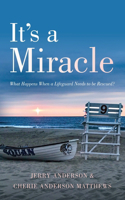 It's a Miracle