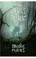The Devils Retreat (Digging Up the Past Book 1)
