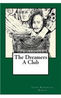 Dreamers. A Club