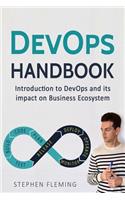 DevOps Handbook: Introduction to DevOps and its impact on Business Ecosystem