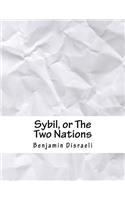 Sybil, or The Two Nations