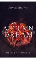 Autumn Dream
