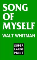 Song of Myself by Walt Whitman